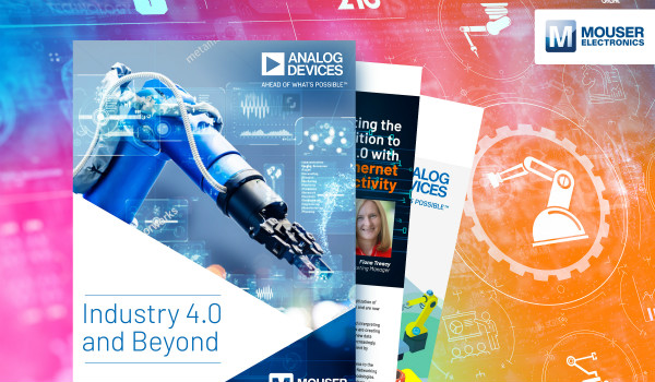 貿澤與ADI聯(lián)手推出新電子書《Industry 4.0 and Beyond》